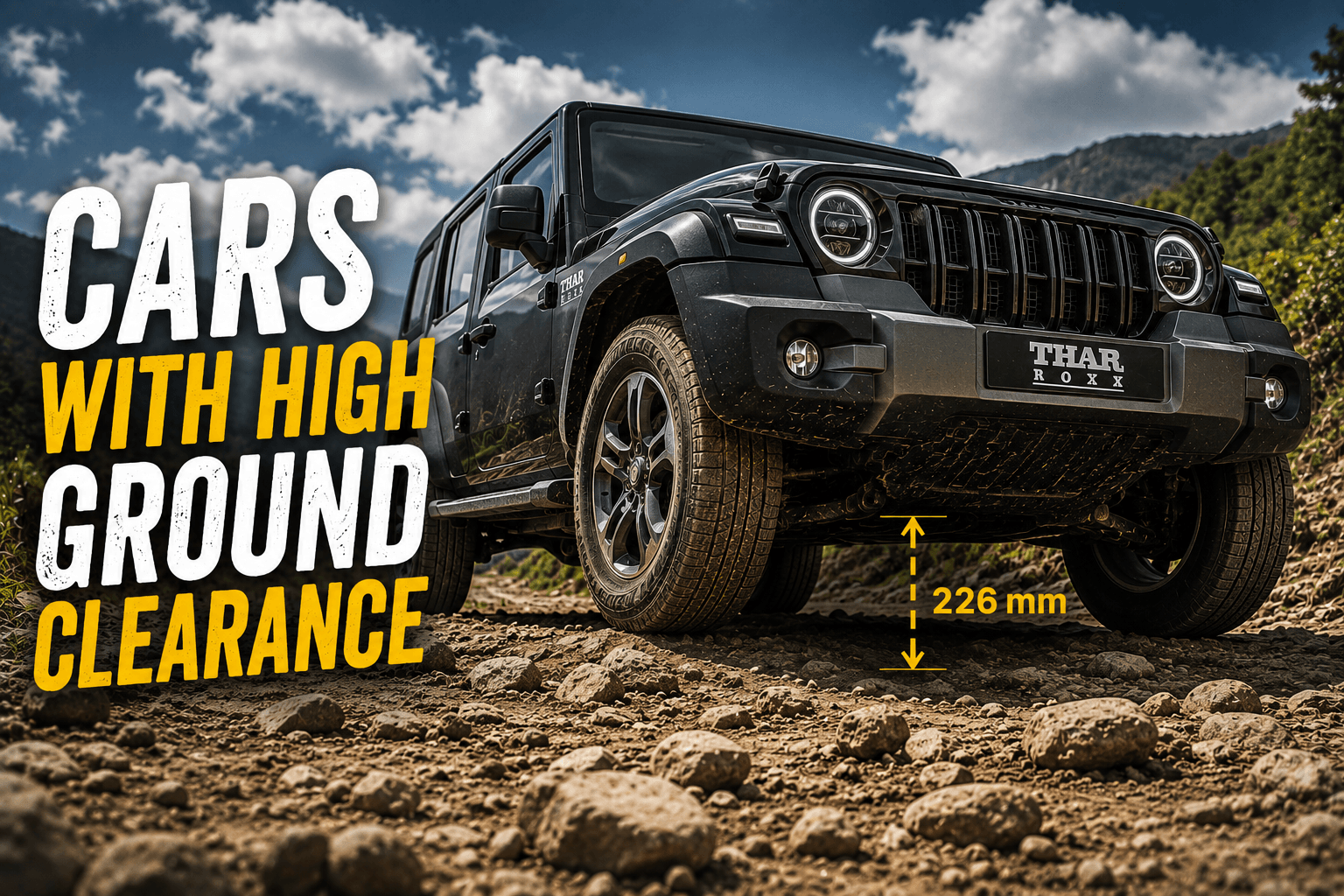 Top 10 Cars in India with the Largest Ground Clearance for Bad Roads