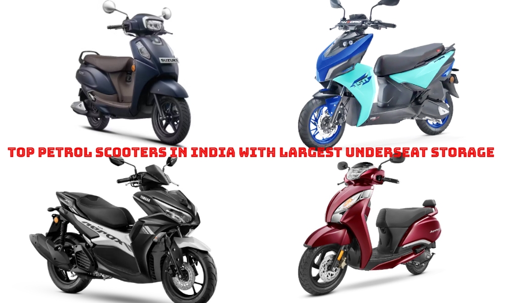 Top Petrol Scooters in India with Largest Underseat Storage (2026)