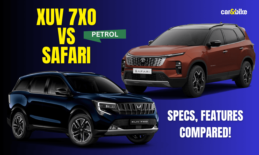 Tata Safari Petrol vs Mahindra XUV 7XO : Specs, Features Compared